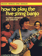 How to Play the Five String Banjo Volume 1