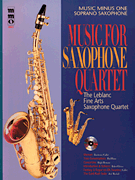 Music for Saxophone Quartet Music Minus One Soprano Saxophone