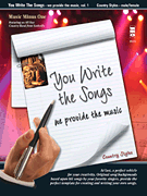 You Write the Songs, Vol. 1: Country Styles We Provide the Music – Male/ Female