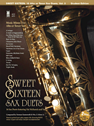 Sweet Sixteen Sax Duets Music Minus One Alto or Tenor Sax<br><br>Deluxe 2-CD Set