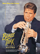 Brass Trax – The Artistry of David O'Neill Music Minus One Trumpet