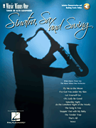 Sinatra, Sax and Swing Music Minus One Tenor Saxophone