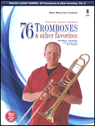 Pacific Coast Horns – 76 Trombones & Other Favorites, Vol. 2