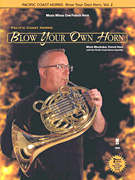 Pacific Coast Horns – Blow Your Own Horn, Vol. 2