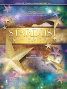 Stardust Standards for Trumpet – Volume 4