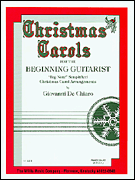 Christmas Carols for the Beginning Guitarist