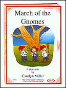 March of the Gnomes Later Elementary Level