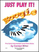 Just Play It! Boogie Early Intermediate Level