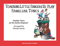 Teaching Little Fingers to Play Familiar Tunes – Book only Teaching Little Fingers to Play/ Early Elementary Level