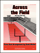 Across the Field 1 Piano, 4 Hands/ Later Intermediate Level
