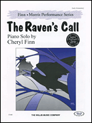 The Raven's Call The Finn & Morris Performance Series/ Early Elementary Level