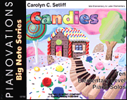 Candies Pianovations Big-Note Series/ Mid to Later Elementary Level
