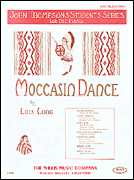 Moccasin Dance John Thompson's Students Series/ Early Elementary Level