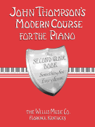 John Thompson's Modern Course for the Piano – Second Grade (Book Only) Second Grade