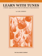 Learn with Tunes – Book 1 A Melodic Approach to the Violin