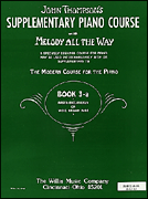 Melody All the Way – Book 3a Mid-Intermediate Level