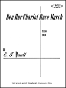 Ben Hur Chariot Race March Later Intermediate Level