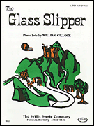 The Glass Slipper Later Elementary Level