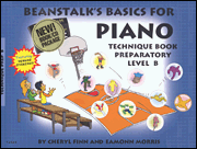 Beanstalk's Basics for Piano – Technique Books Preparatory Level B