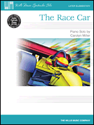 The Race Car Later Elementary Level/ Willis Music Spectacular Solos