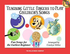Teaching Little Fingers to Play Children's Songs Early Elementary Level