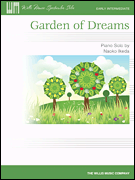 Garden of Dreams Early Intermediate Level