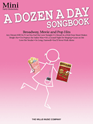 A Dozen a Day Songbook – Mini Early Elementary Level