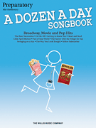 A Dozen a Day Songbook – Preparatory Book Mid-Elementary Level