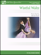 Wistful Waltz 1 Piano, 4 Hands<br><br>Early Intermediate Level