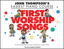 First Worship Songs Elementary Level