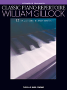 Classic Piano Repertoire – William Gillock National Federation of Music Clubs 2020-2024 Selection