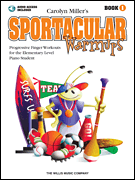 Sportacular Warmups – Book 1 Progressive Finger Workouts<br><br>Book/ Audio