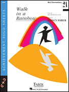 Walk in a Rainbow Mid-Elementary/ Level 2A Piano Solo
