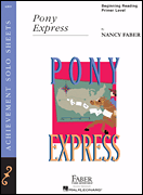 Pony Express Beginning Reading/ Primer Level Piano Solo
