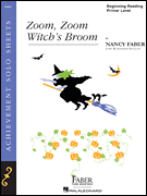 Zoom, Zoom, Witch's Broom Beginning Reading/ Primer Level Piano Solo