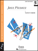 Jazz Pizzazz Late Elementary/ Level 2B Piano Solo