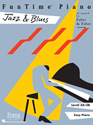 FunTime® Piano Jazz & Blues Level 3A-3B