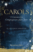 Carols A Cantata for Congregation and Choir
