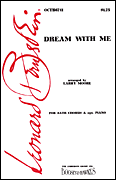 Dream with Me (from <i>Peter Pan</i>) SATB