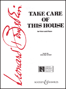 Take Care of This House (from <i>1600 Pennsylvania Avenue</i>)
