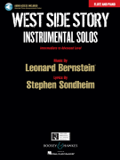 West Side Story Instrumental Solos Arranged for Flute and Piano<br><br>With Piano Accompaniments