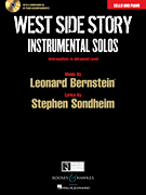 West Side Story Instrumental Solos Arranged for Cello and Piano<br><br>With a CD of Piano Accompaniments