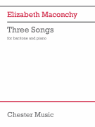 Three Songs for Baritone and Piano