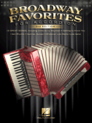 Broadway Favorites for Accordion – 2nd Edition