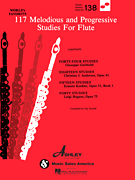 117 Melodious and Progressive Studies for Flute World's Favorite Series #138