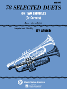 78 Selected Duets for Trumpet or Cornet – Book 1 Easy Intermediate