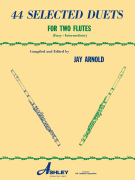 44 Selected Duets for Two Flutes – Book 1 Easy/ Intermediate