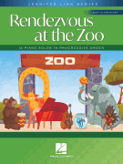 Rendezvous at the Zoo – 12 Piano Solos in Progressive Order Jennifer Linn Series Easy Elementary Solos