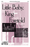 Little Baby, King Foretold