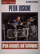 Peter Erskine – Drum Concepts and Techniques